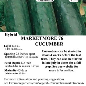 Evermore Gardens Marketmore 76 Cucumber Marketmore 76 Cucumber Hybrid Seeds