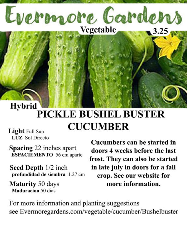Evermore Gardens Pickle Bushel Buster Cucumber Pickle Bushel Buster Cucumber Hybrid Seeds