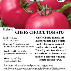 Evermore Gardens Chefs Choice Tomato Chefs Choice Tomato Hybrid Seeds