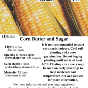 Evermore Gardens Corn Butter and Sugar Hybrid Seeds